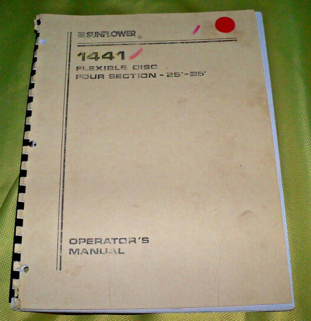 SUNFLOWER 1441 FLEXIBLE DISC 4 SECTION 25′-35′ OPERATORS MANUAL