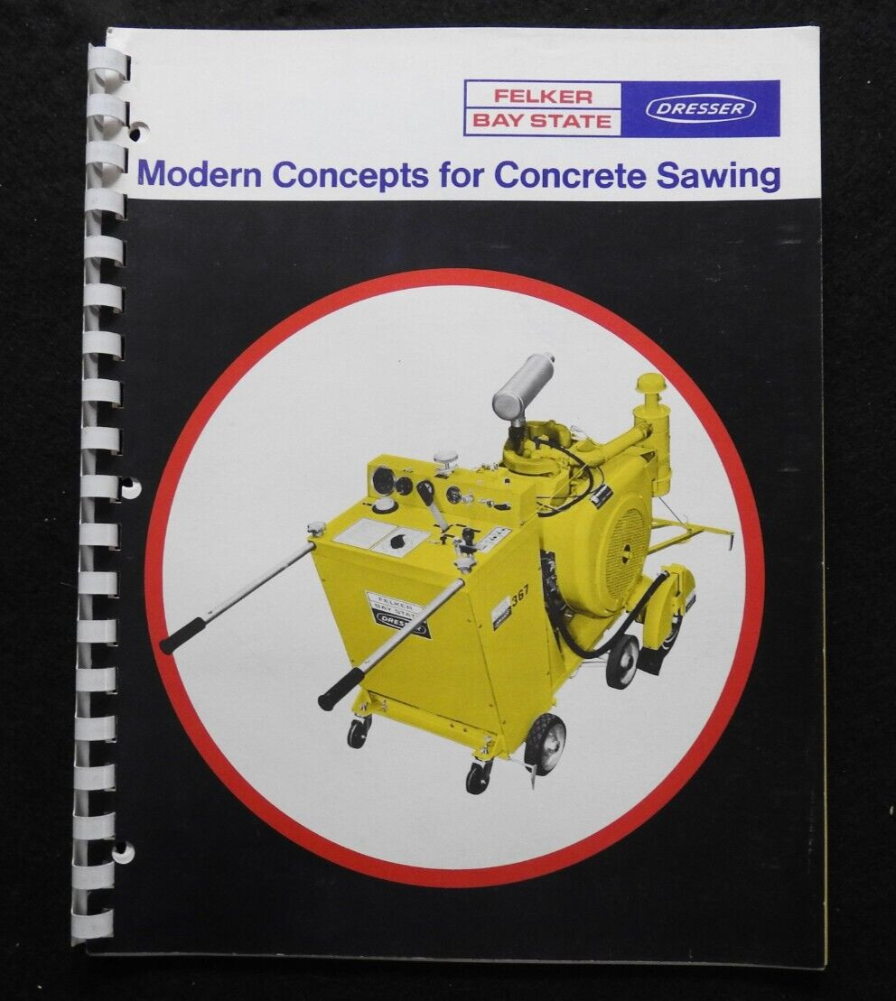 1974 Dresser Felker Bay State Concrete Saw Dealers’ Sales Catalog W/Prices MINTY