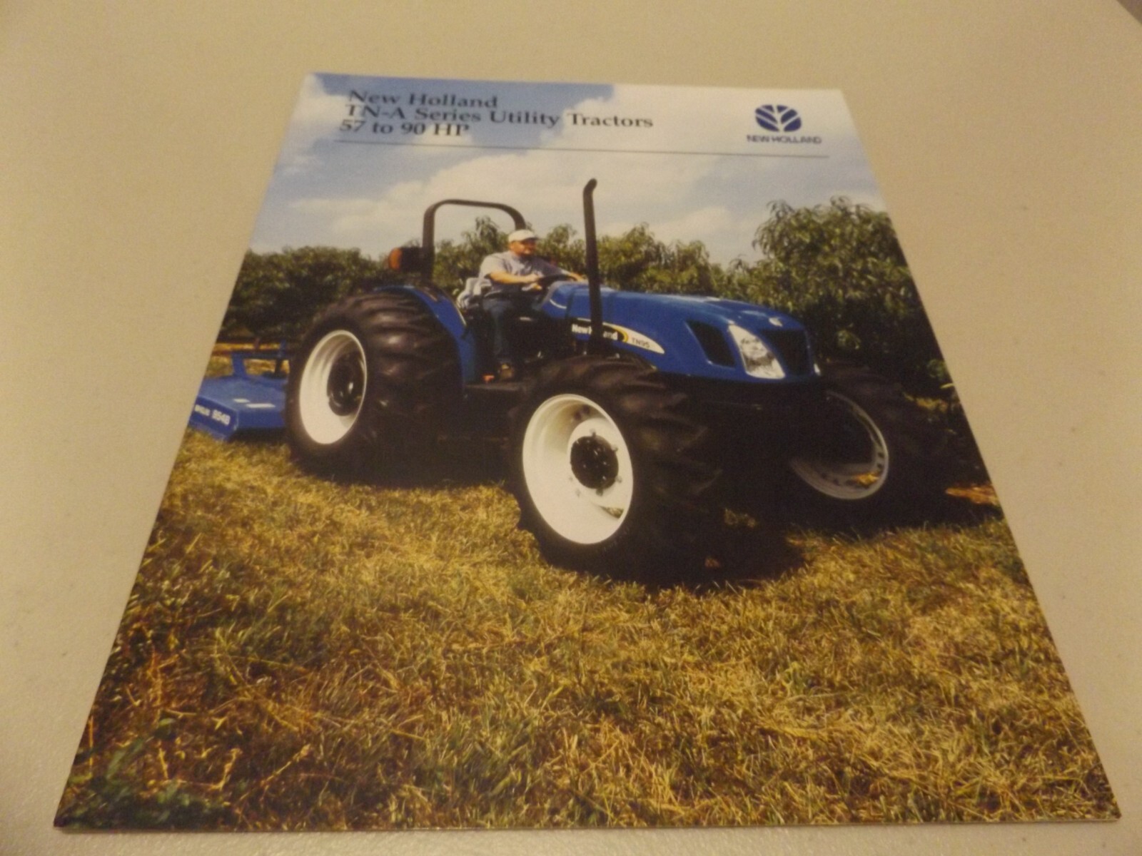 NEW HOLLAND TN-A SERIES UTILITY TRACTORS 57 to 90 HP, LIT # NH5090526 2006