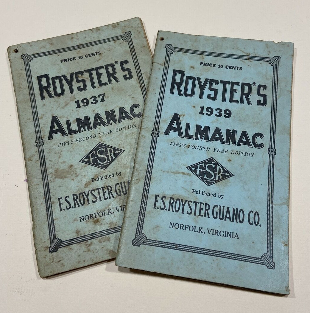 Vintage F.S Royster 1937, 1939 Almanacs Royster’s