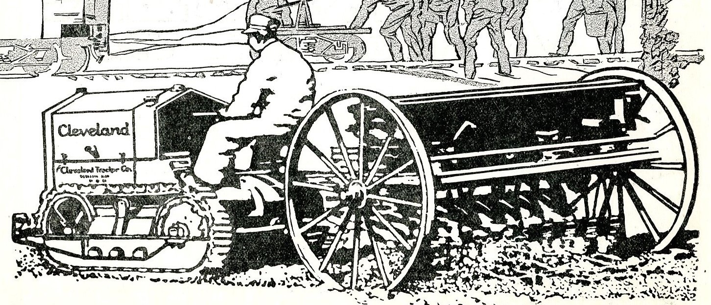1919 Original Cleveland Tractor Ad. Rides On Top Of Soil, Won’t Pack It Down