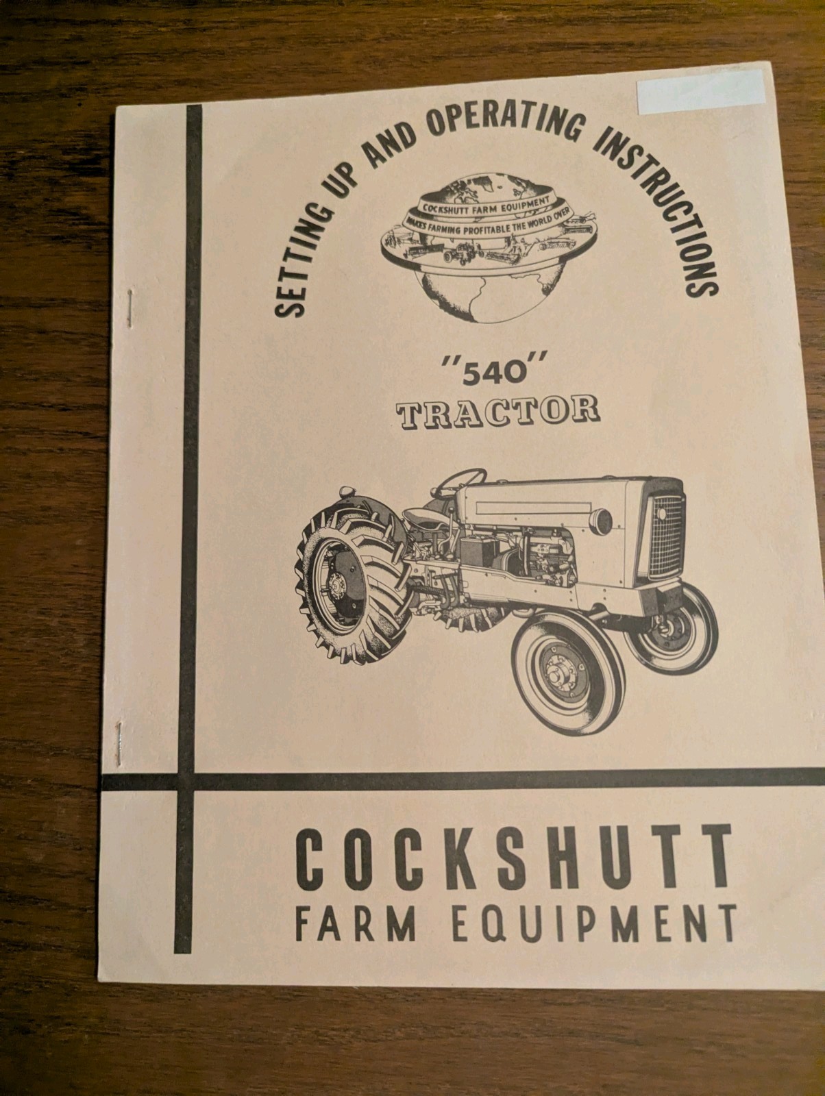 “540” Cockshutt Tractor Setting Up & Operating Instructions
