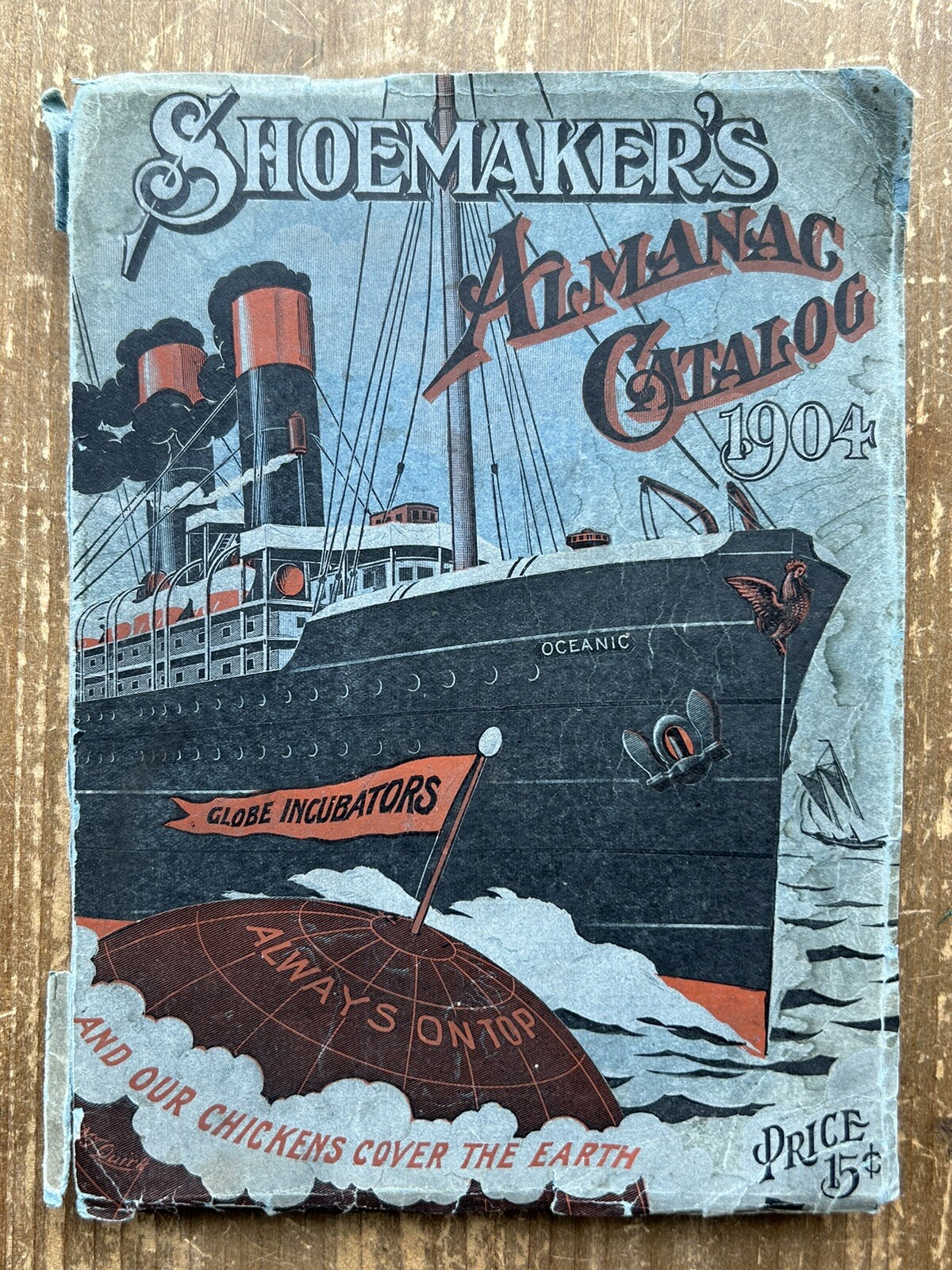 Antique Vintage 1904 CC SHOEMAKER’S ALMANAC CATALOG Poultry Advertising Freeport