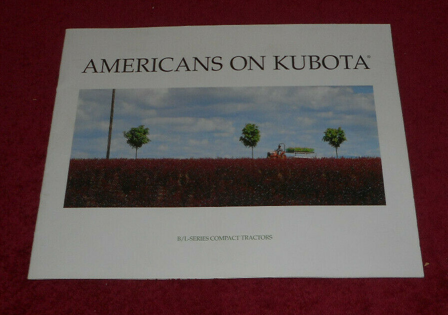 2000 Americans on Kubota B/L-Series Compact Tractors Advertising Brochure