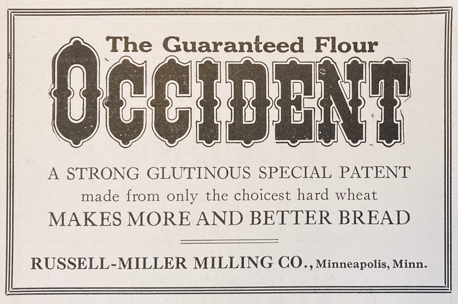 1919 AD.(XH26)~RUSSELL-MILLER MILLING CO. MINNEAPOLIS, MINN. OCCIDENT FLOUR