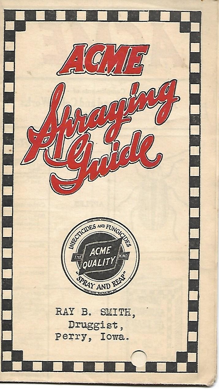 Farm Brochure – ACME – Spraying Guide – Insecticide Fungicide c1950’s (F9520) S