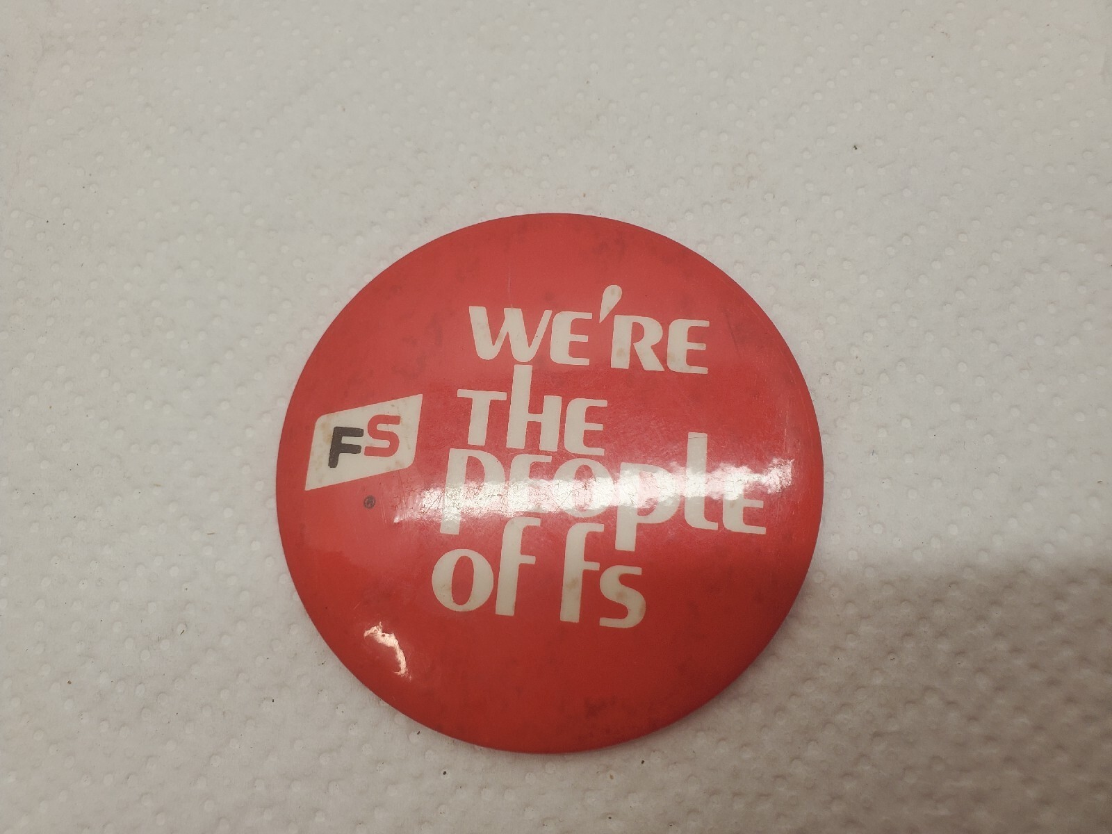 3″ Pinback Button FS We’re The People Of FS Farm Services