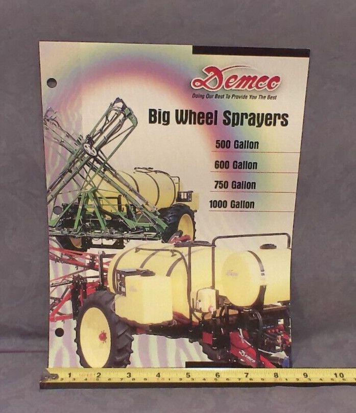 Demco “Doing Our Best To Provide You The Best” Big Wheel Sprayers Sales Brochure