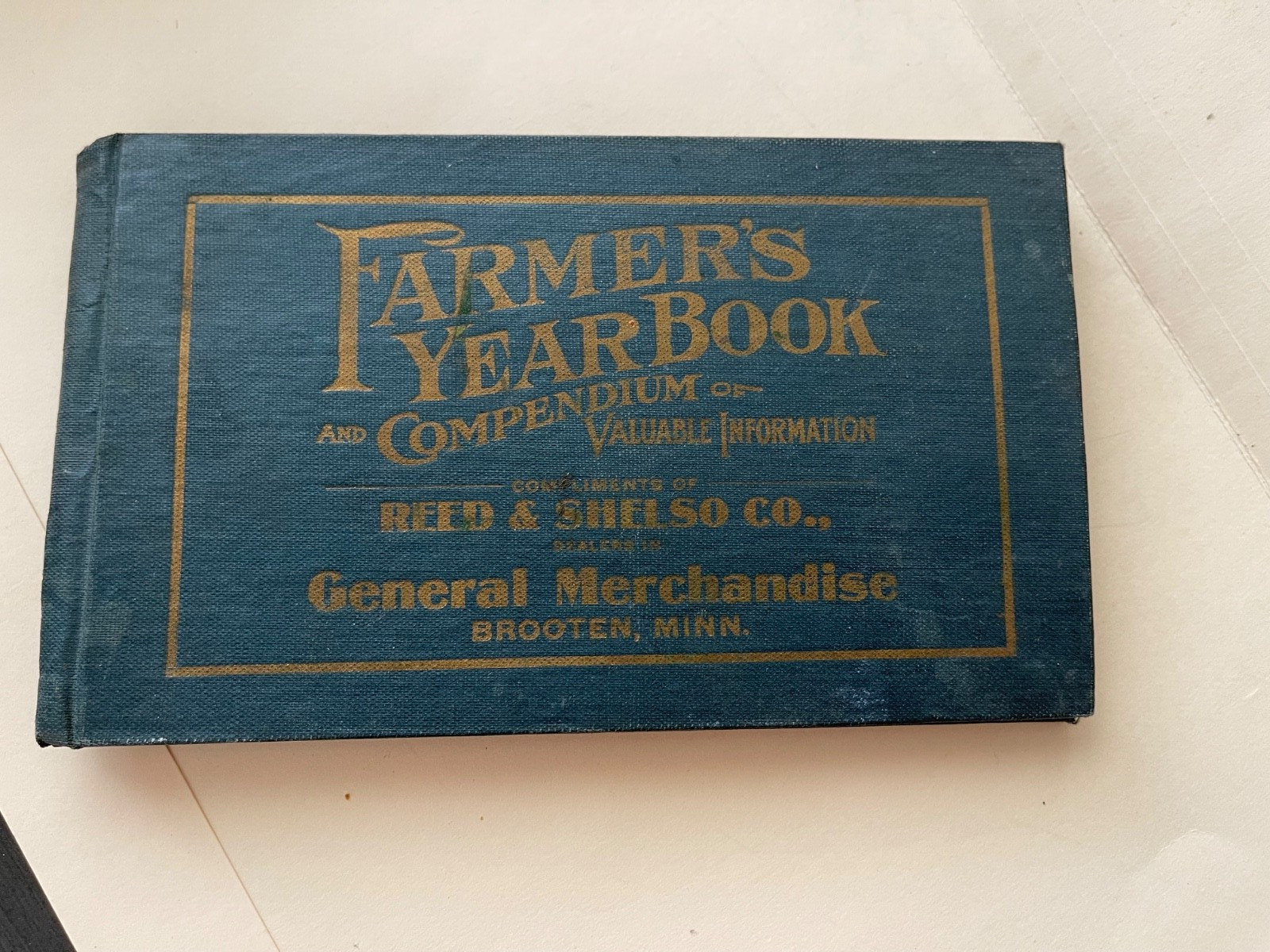 Old “Reed & Shelso Co. General Merchandise”, BROOTEN, MN Farmer’s Yearbook