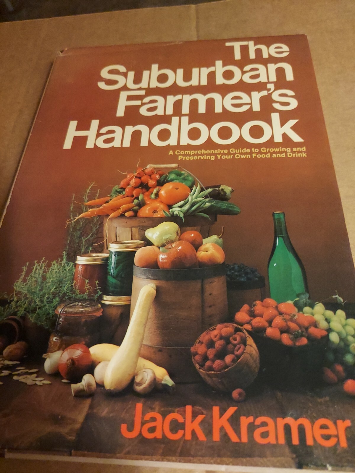 Vintage 1977 Book “The Suburban Farmer’s Handbook”