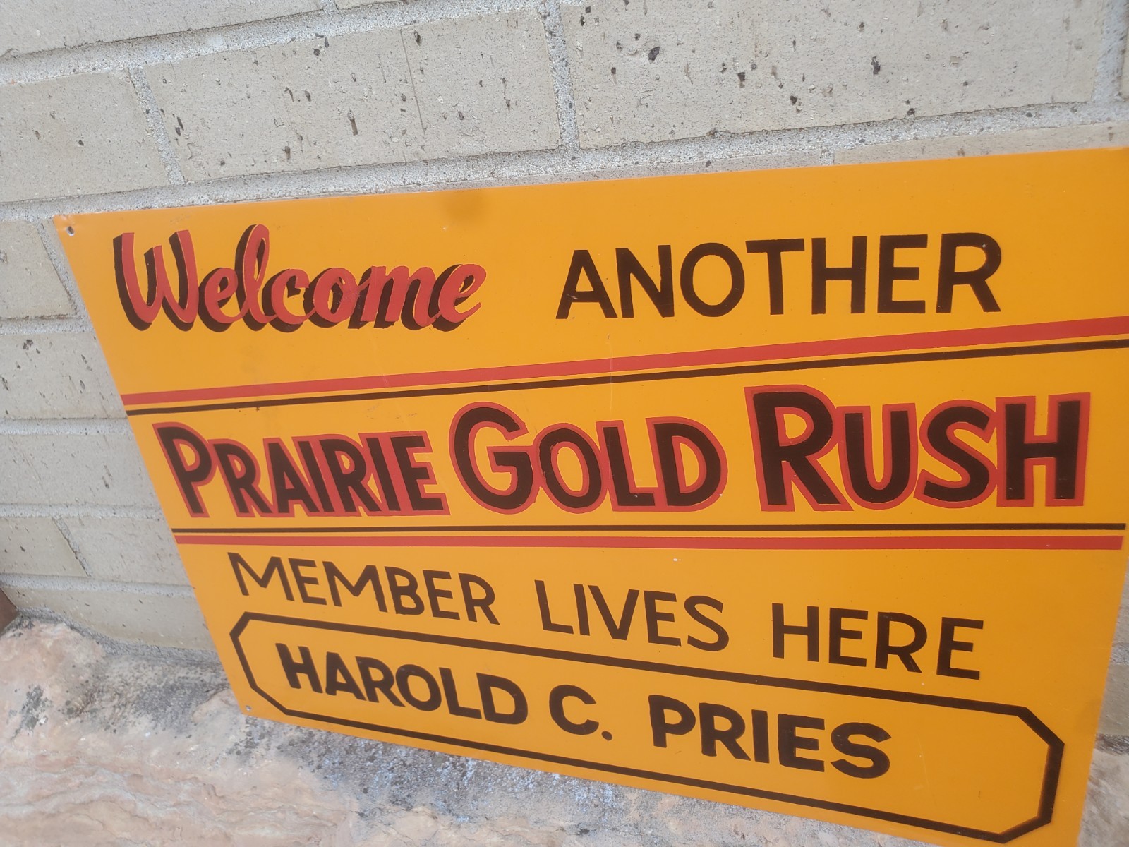 20″ X 14″ Metal Sign Welcome Another Prarie Gold Rush Member Tractor Magazine