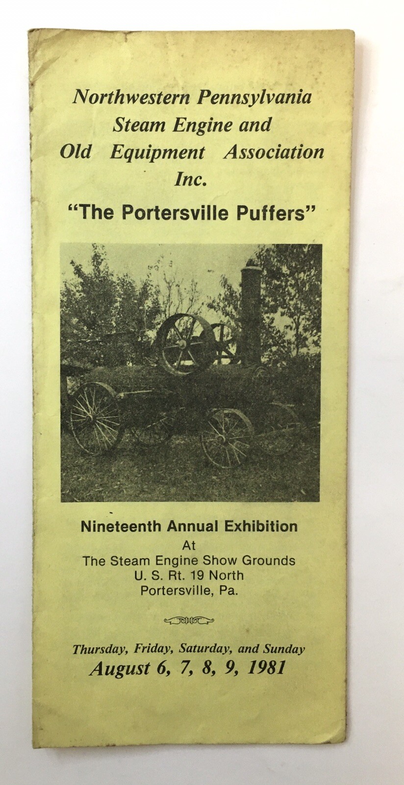 Northwestern PA Steam Engine and Old Equipment Assoc Inc Exhibition 1981 Program
