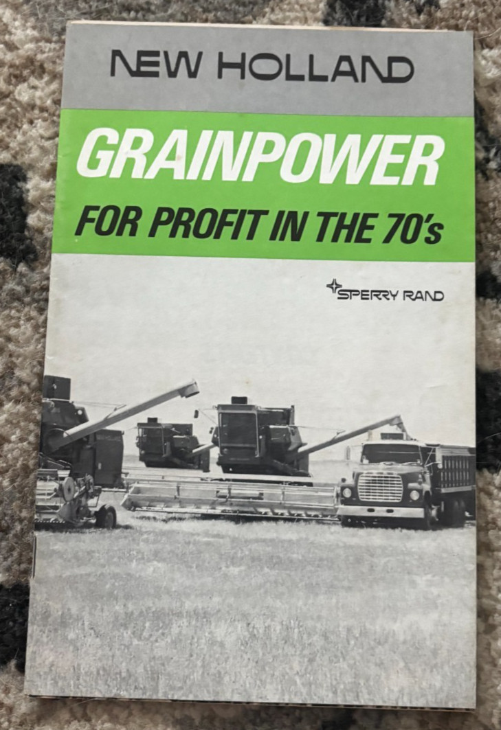 New Holland GrainPower For Profit In the 70’s Brochure DCPA26