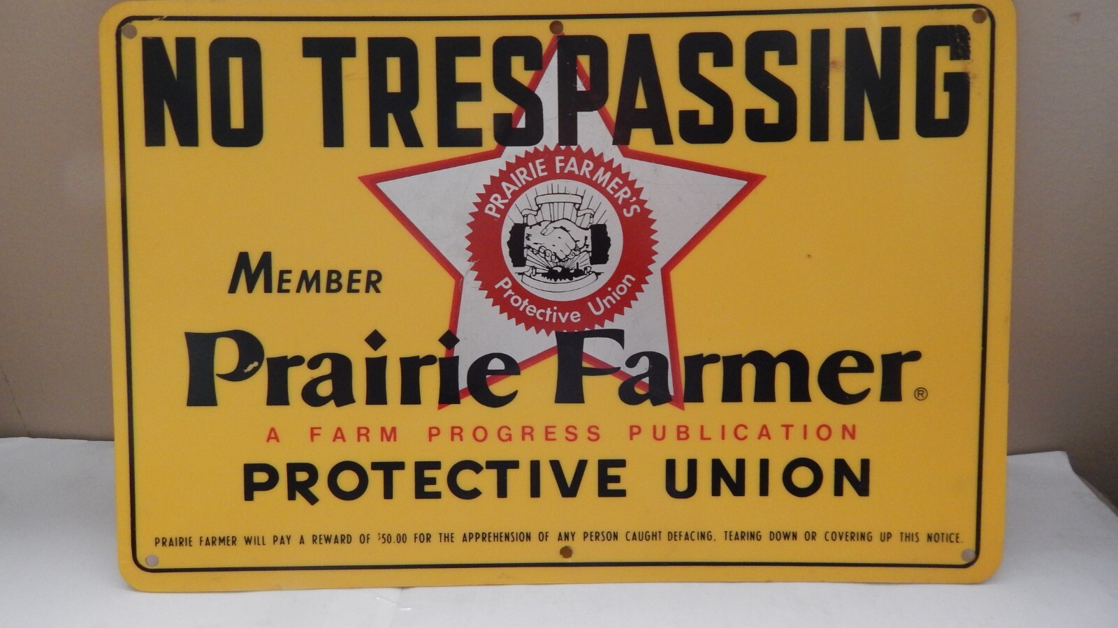 Vintage PRAIRIE FARMER PROTECTIVE UNION No Trespassing Sign 12″x8″ Plastic