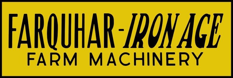 Farquhar Iron Age Farm Machinery NEW Sign 12 x 36″ USA STEEL
