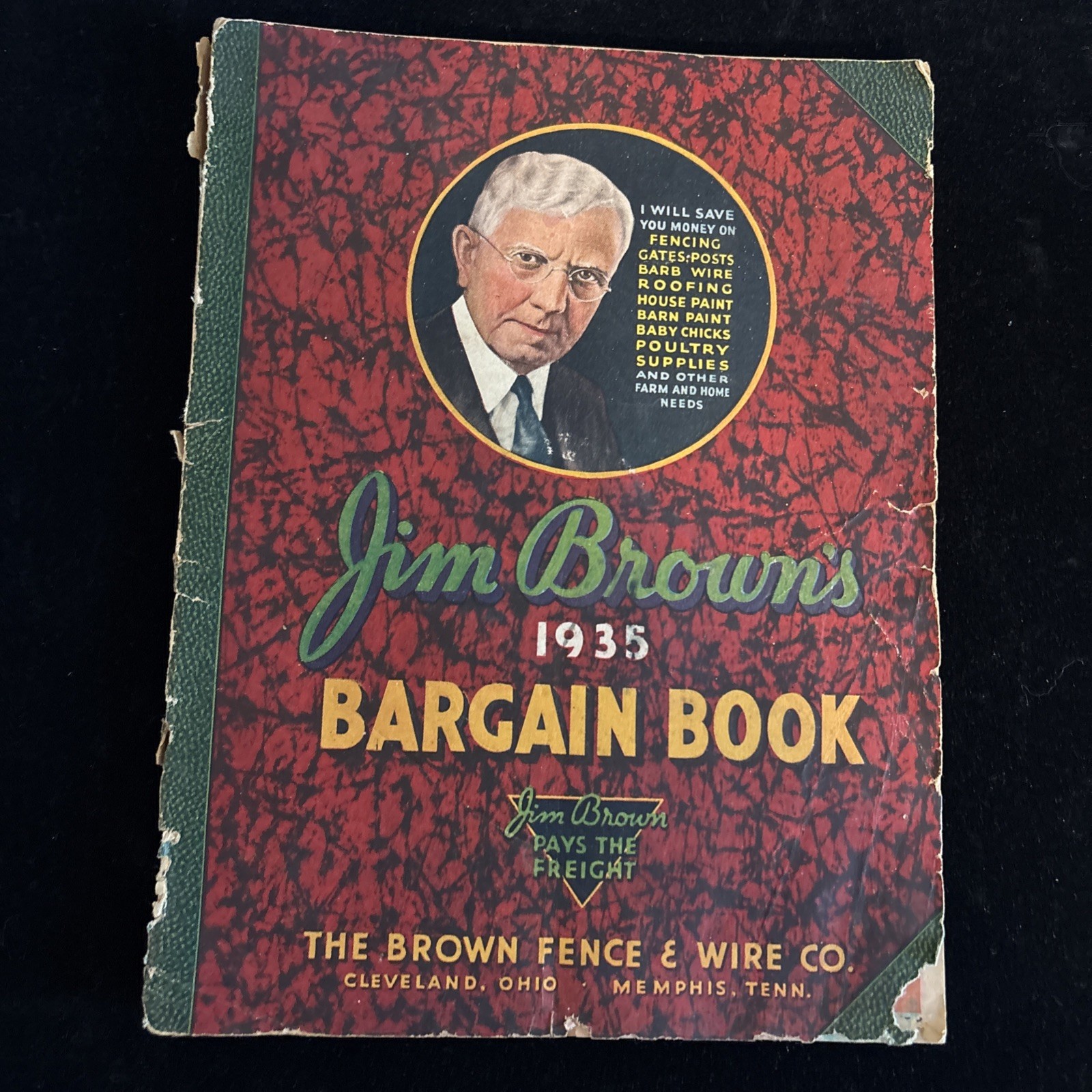 JIM BROWN’S 1935 BARGAIN BOOK – THE BROWN FENCE & WIRE CO.- Catalog See Pics