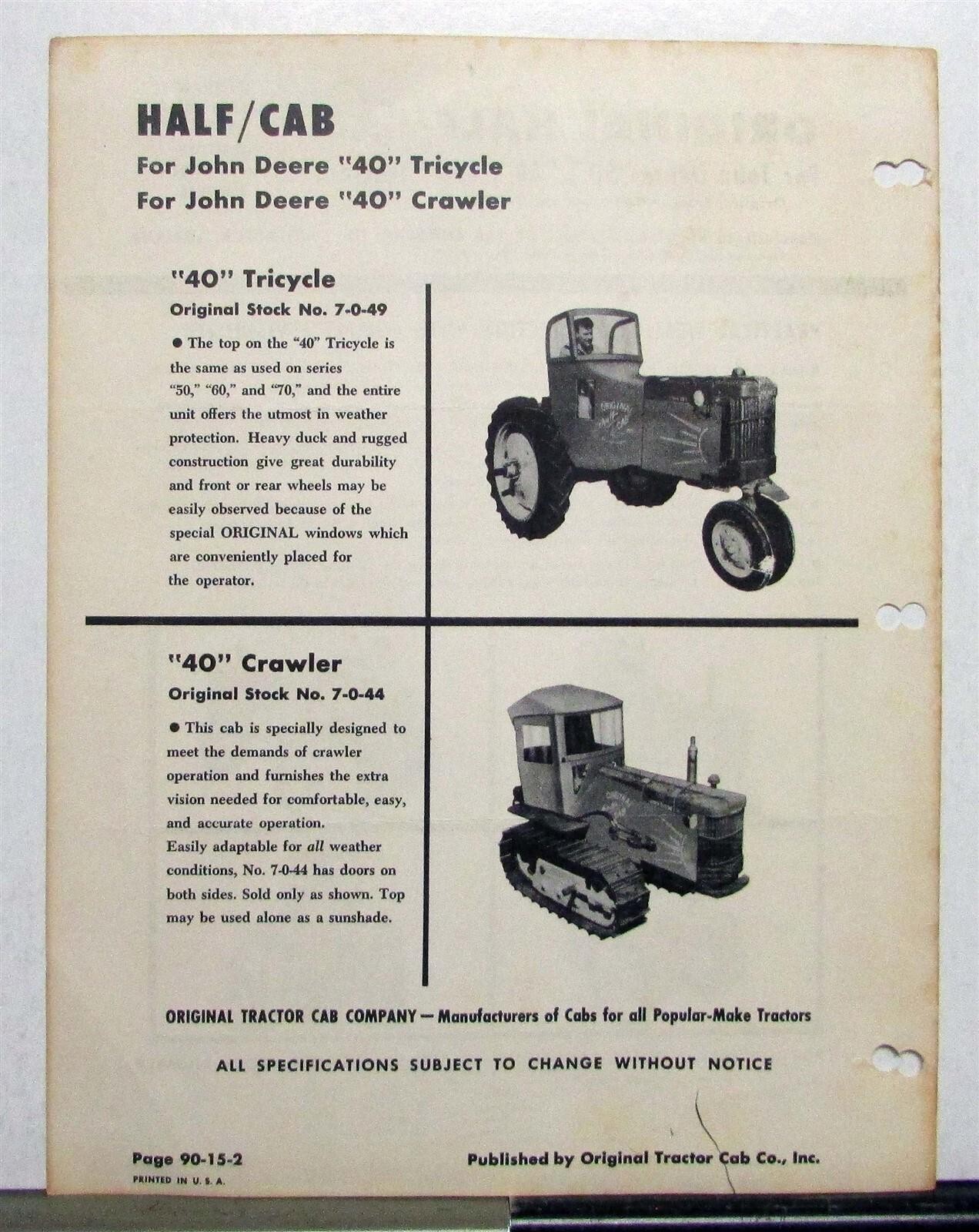 1952 Original Half Cab For John Deere Tricycle Crawler Specifications Data Sheet