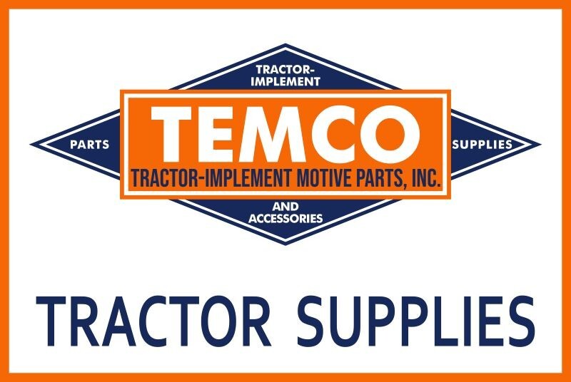 TEMCO Tractor & Implement Parts & Supplies NEW Sign 24 x 36″ USA STEEL