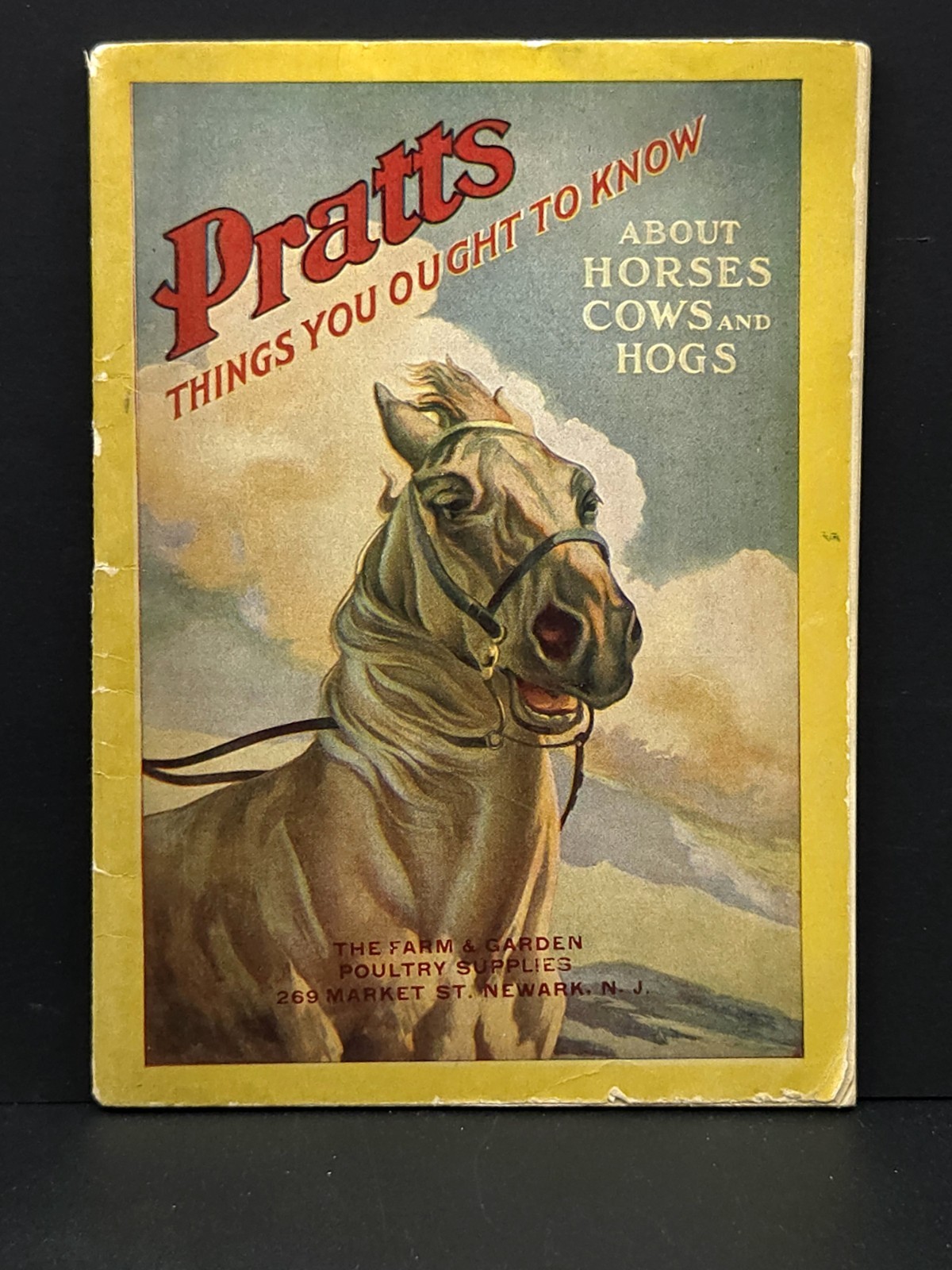 Pratt’s Agricultural Farm Animal Feed Book on Raising Horses Cows & Hogs c.1911