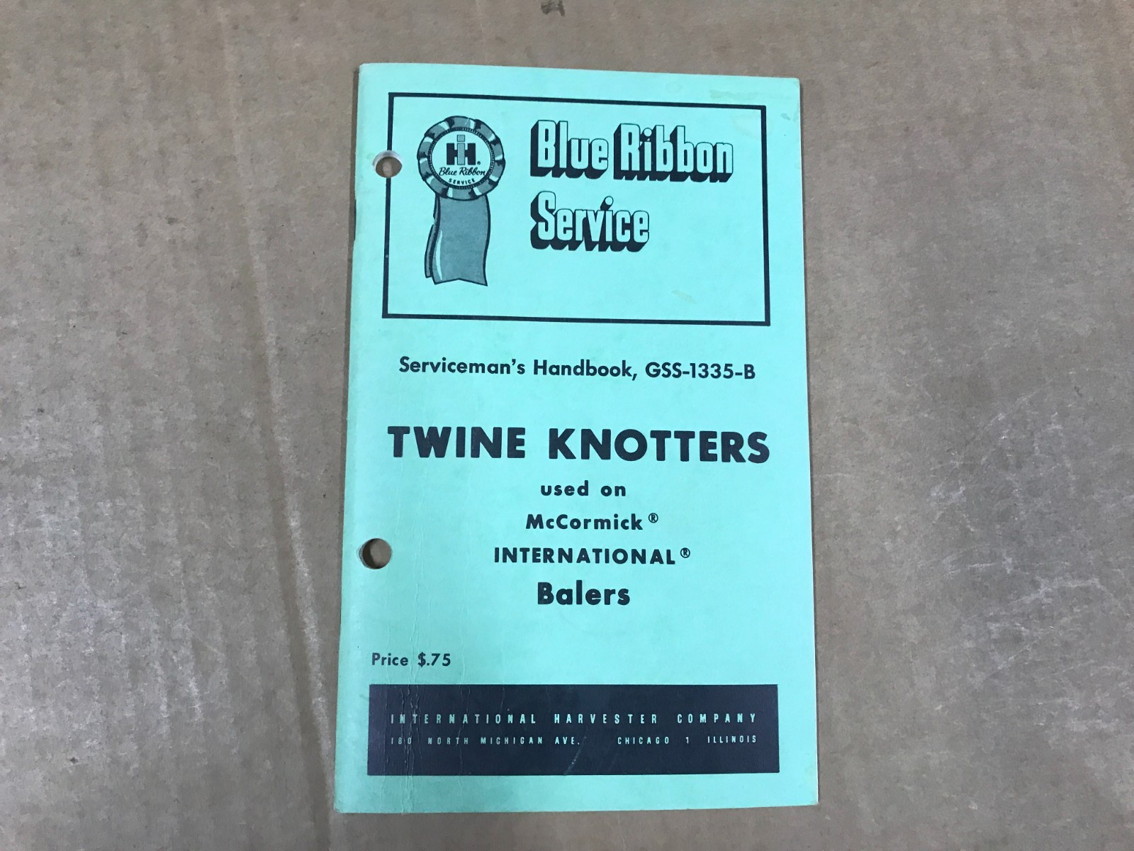 VTG Blue Ribbon Serviceman’s Handbook – Twine Knotters On International Balers