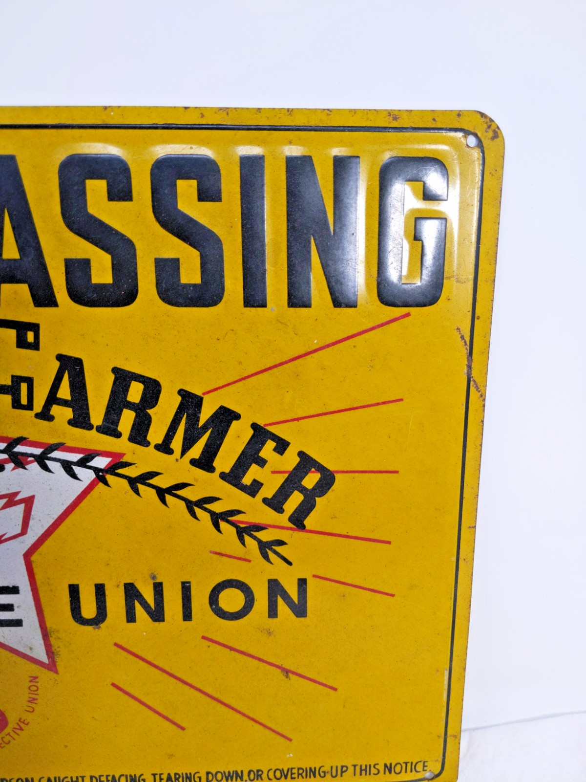 Vtg No Trespassing Sign PRAIRIE FARMER Protective Union WES Dinner Bell