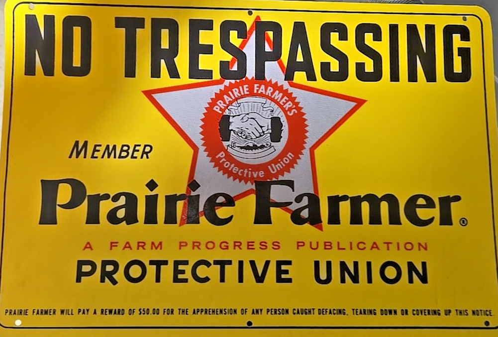 Vtg Prairie Farmer Protective Union No Traspassing Sign Plastic 22×8 Preowned