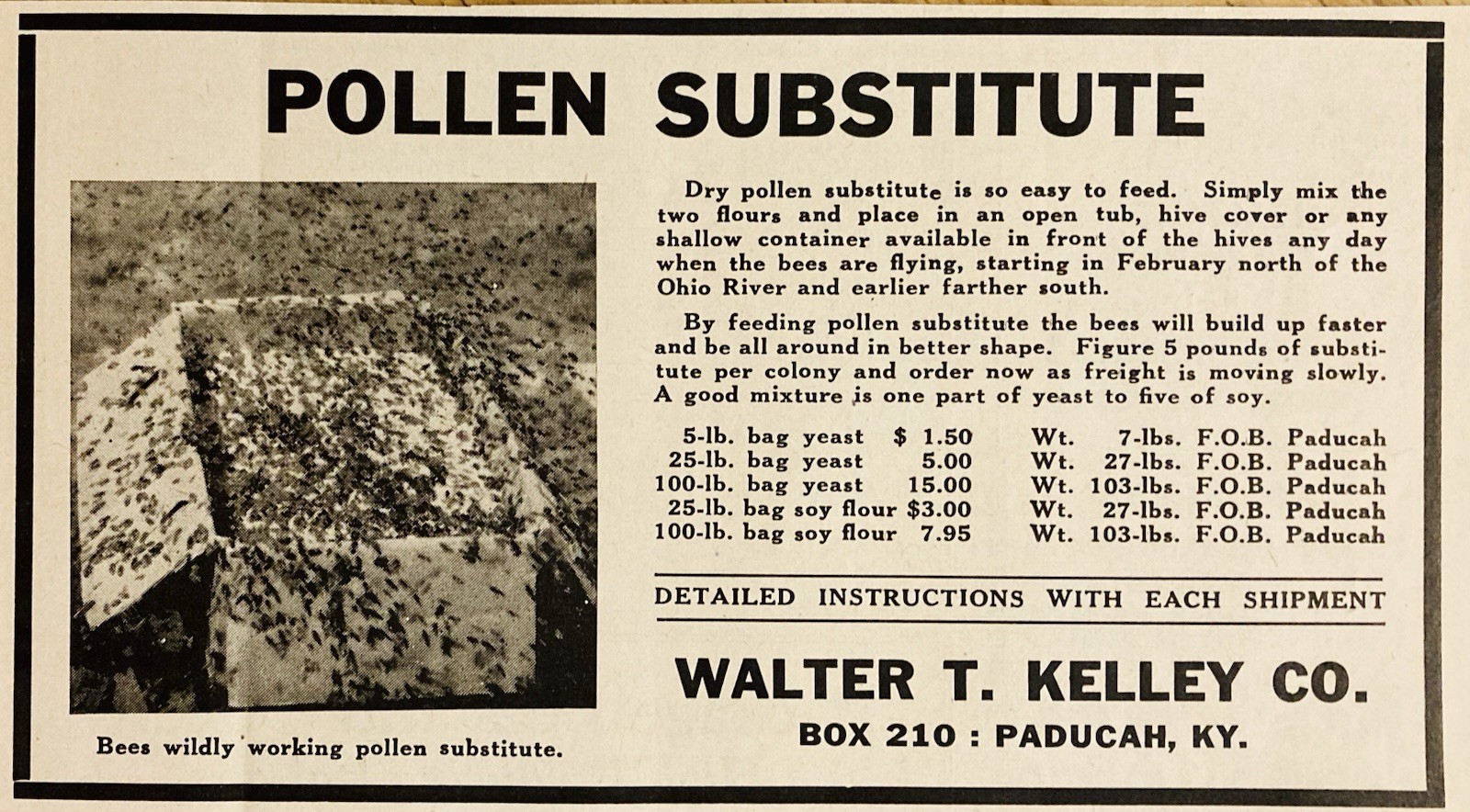 1948 AD.(XH87)~WALTER T. KELLEY CO. PADUCAH, KY. HONEY BEE POLLEN SUBSTITUTE