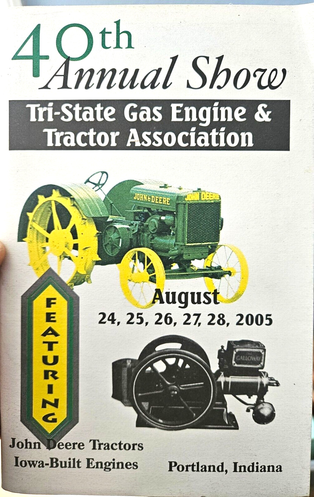 40th Annual Tri State Gas Engine & Tractor program John Deer Iowa Built Portland