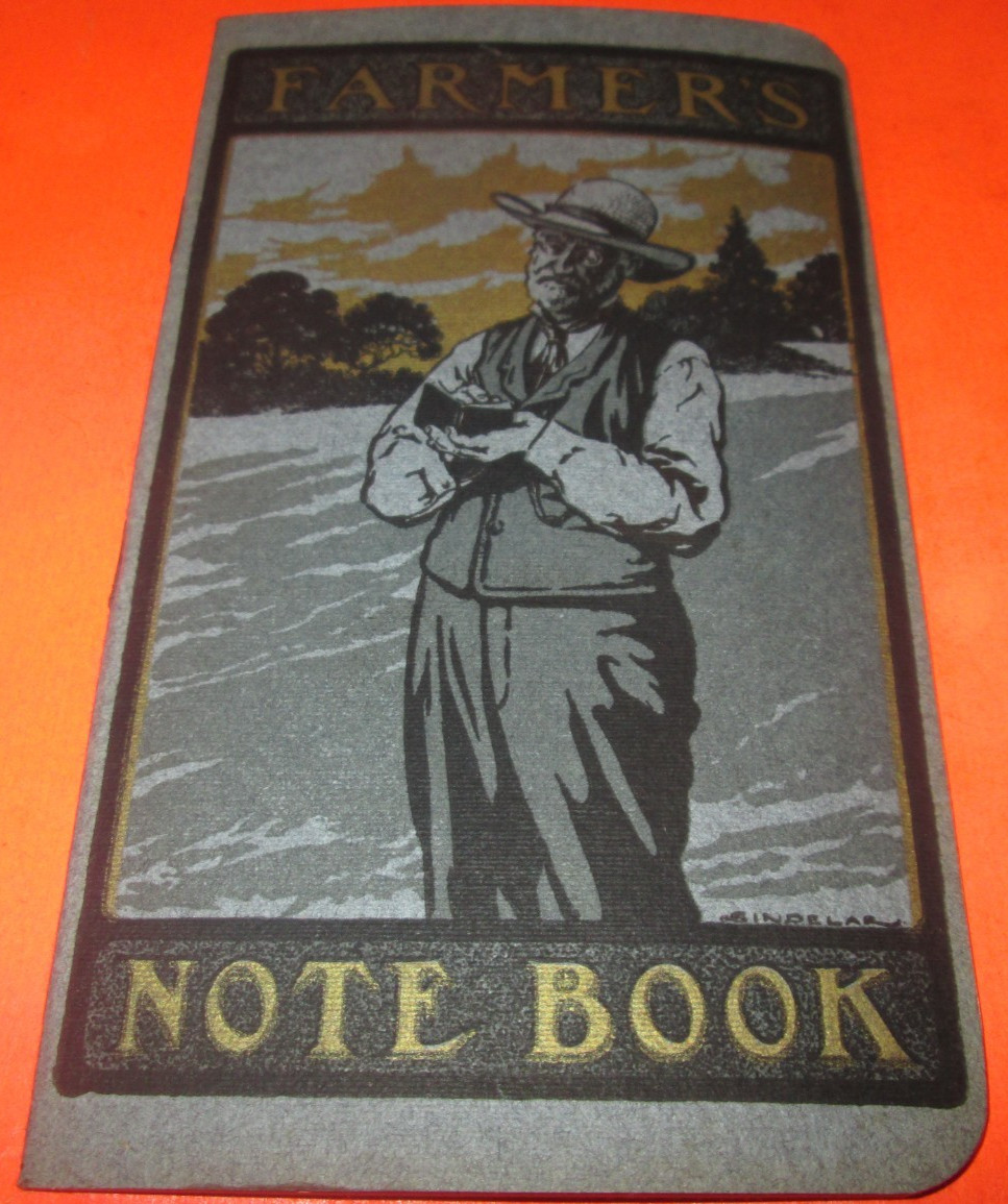 1913 Farmer’s Note BOOK Memo Agricultural Ledger FARM Record CALENDER VINTAGE