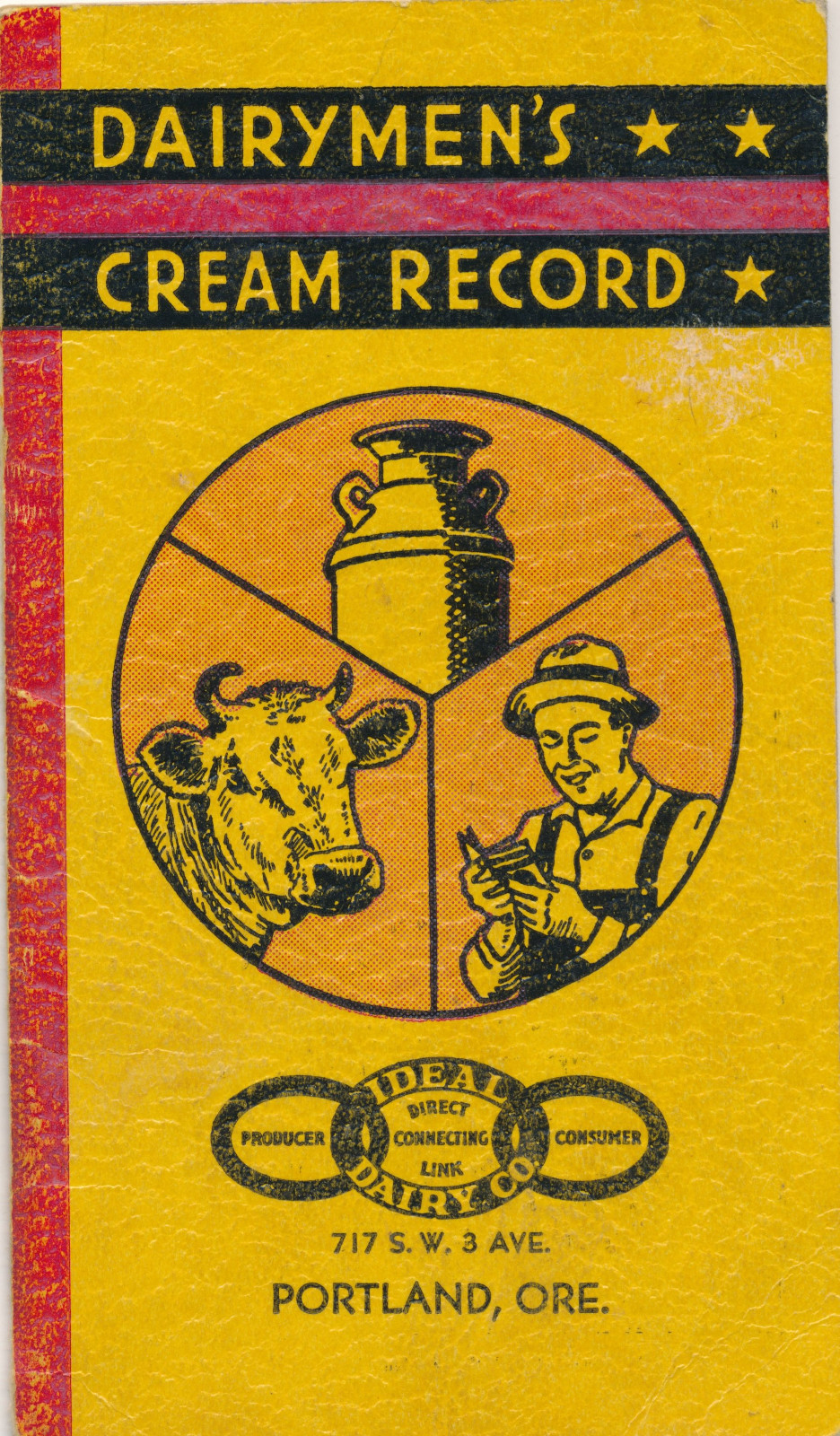 1939-40 Dairymen’s Cream Record, Ideal Dairy Co Adv., Portland, OR Record Book