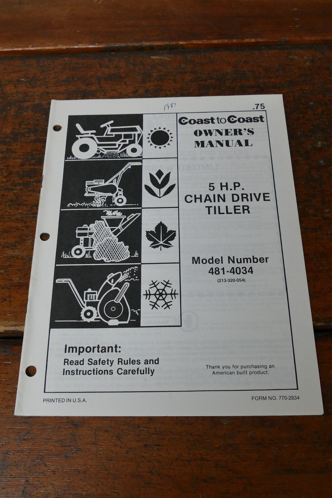 1983 Coast to Coast Owner’s Manual 5 HP Chain Drive Garden Tiller Model 481-4034