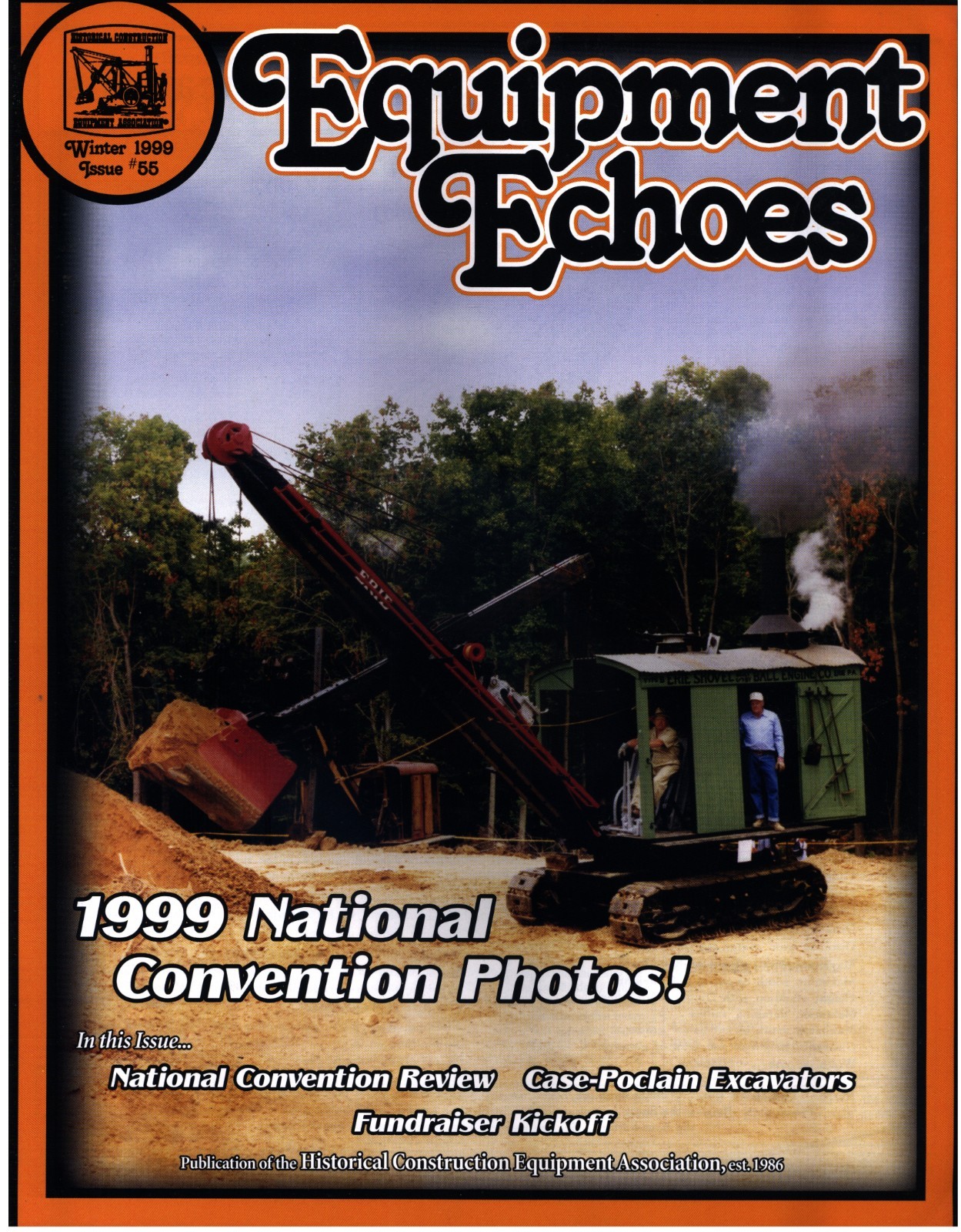 Winter 1999 Equipment Echoes Magazine Historical Construction Equipment HCEA #55