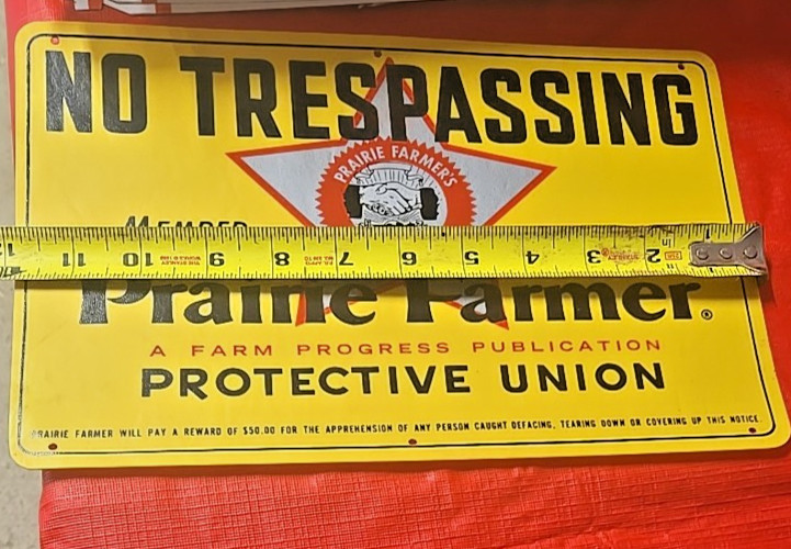 Vtg Prairie Farmer Protective Union No Traspassing Sign Plastic 22×8 Preowned