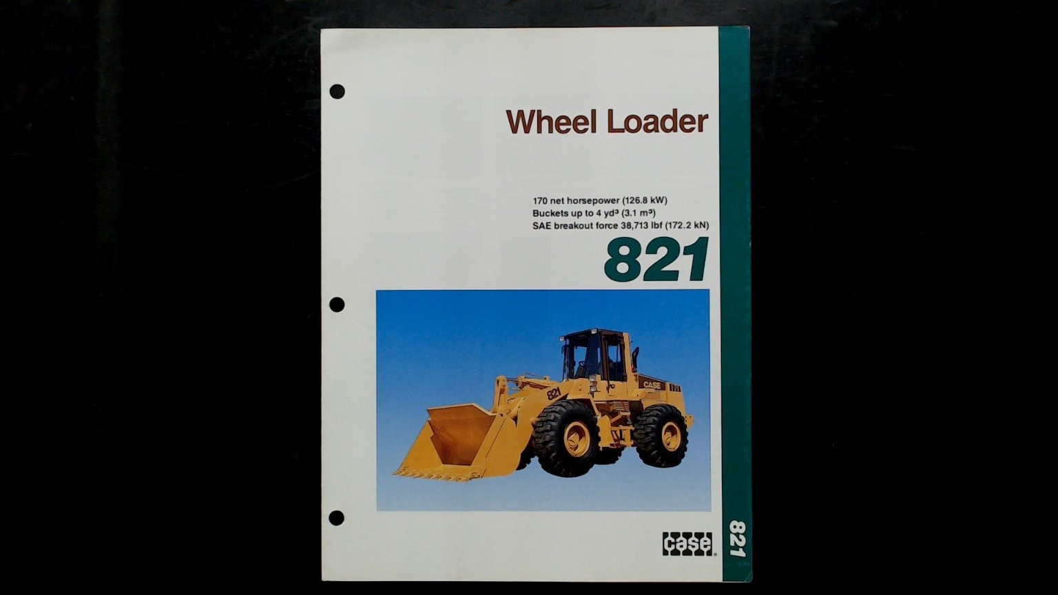 Case 821 Wheel Loader Vintage Agricultural Brochure 170 HP Specs