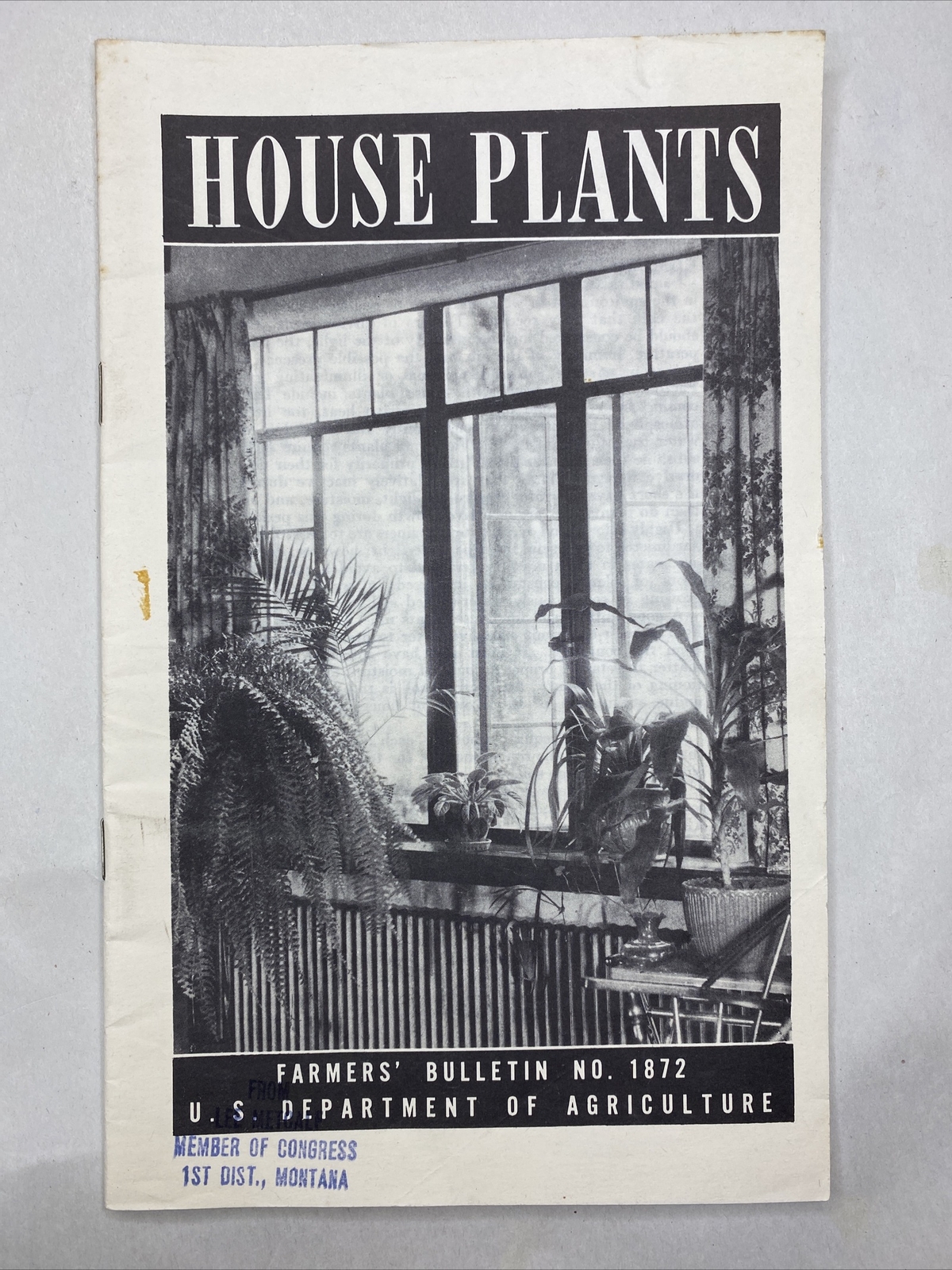 1946 USDA Farmers’ Bulletin No. 1872 House Plants Furman Lloyd Mulford