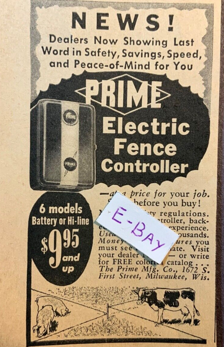 1940 Ad. Prime Electric Fence Controller. The Prime Mfg. Co. Milwaukee, WI.