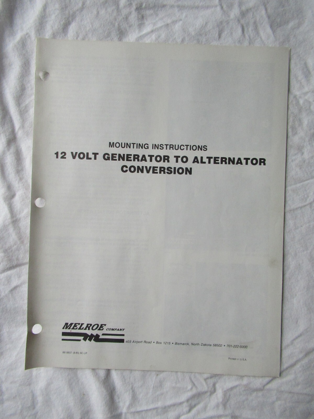 1985 Melroe Spra-Coupe 12 Volt Generator Conversion Mounting Instructions Manual