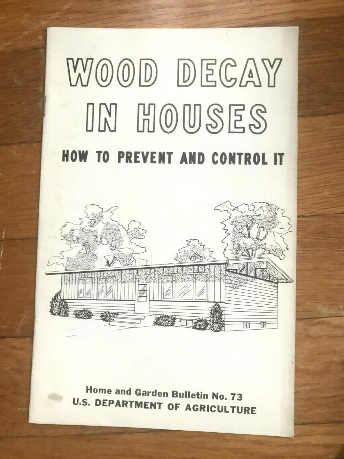 Vtg Wood Decay in Houses US Dept of Agriculture 1960s Booklet #73 – A52