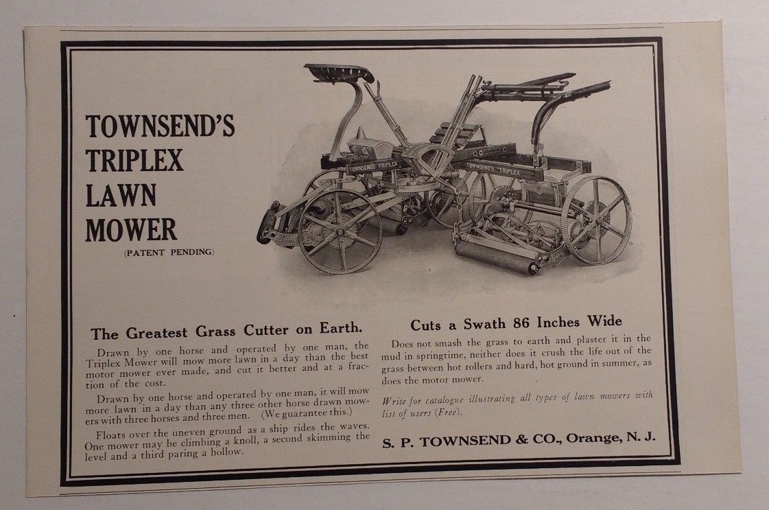 1915 Townsend’s Triplex Lawn Mower Advertisement Townsend & Co. Orange, NJ