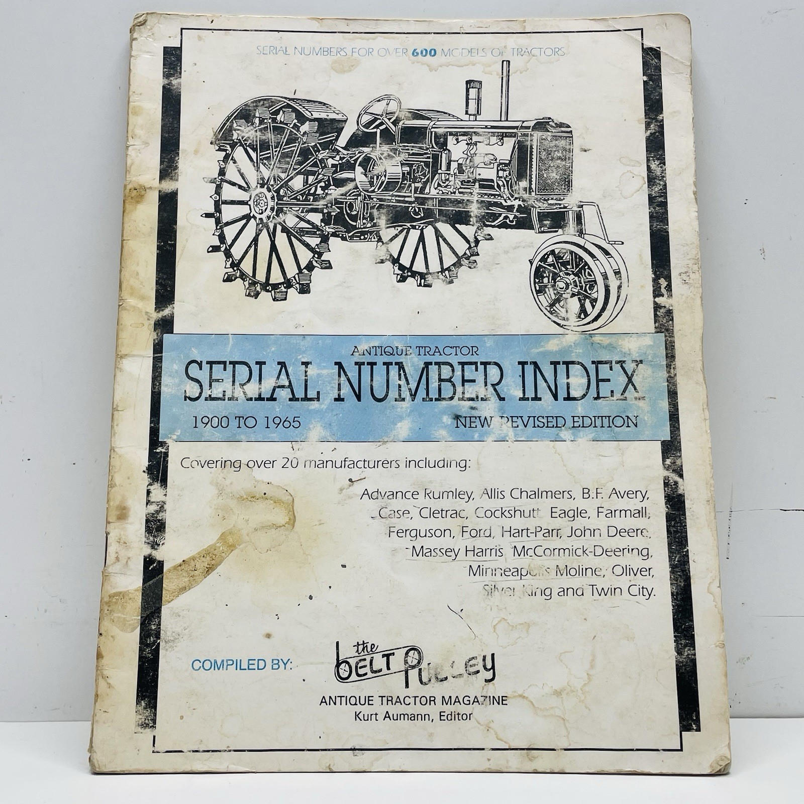 Antique Tractor Magazine Serial Number Index The Belt Pulley 1900 To 1965