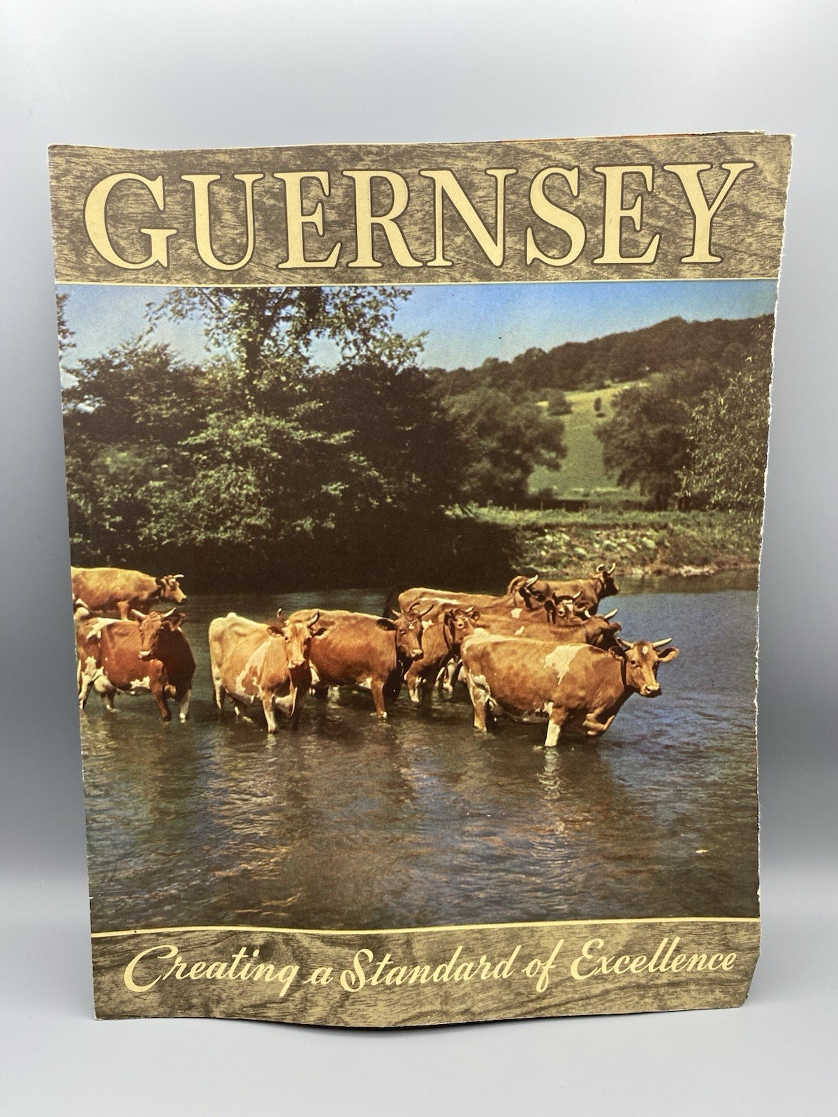 American Guernsey Cattle Club Booklet “Creating a Standard of Excellence”
