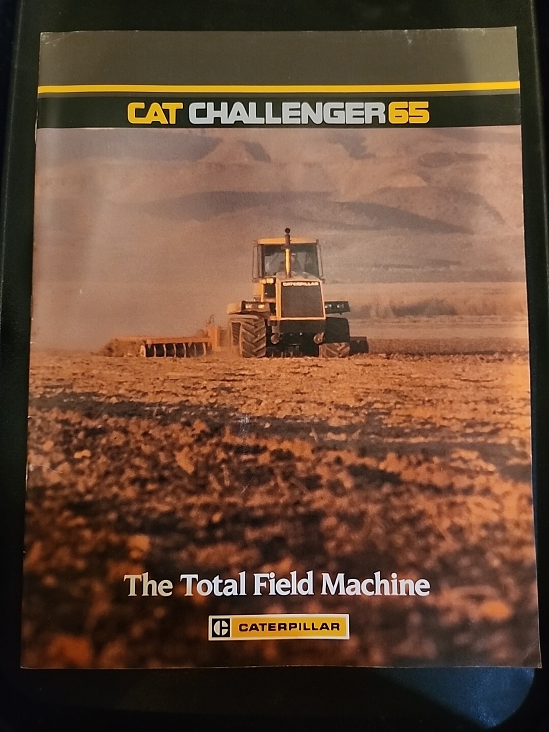 CAT Challenger 65 “The Total Field Machine” Sales Brochure