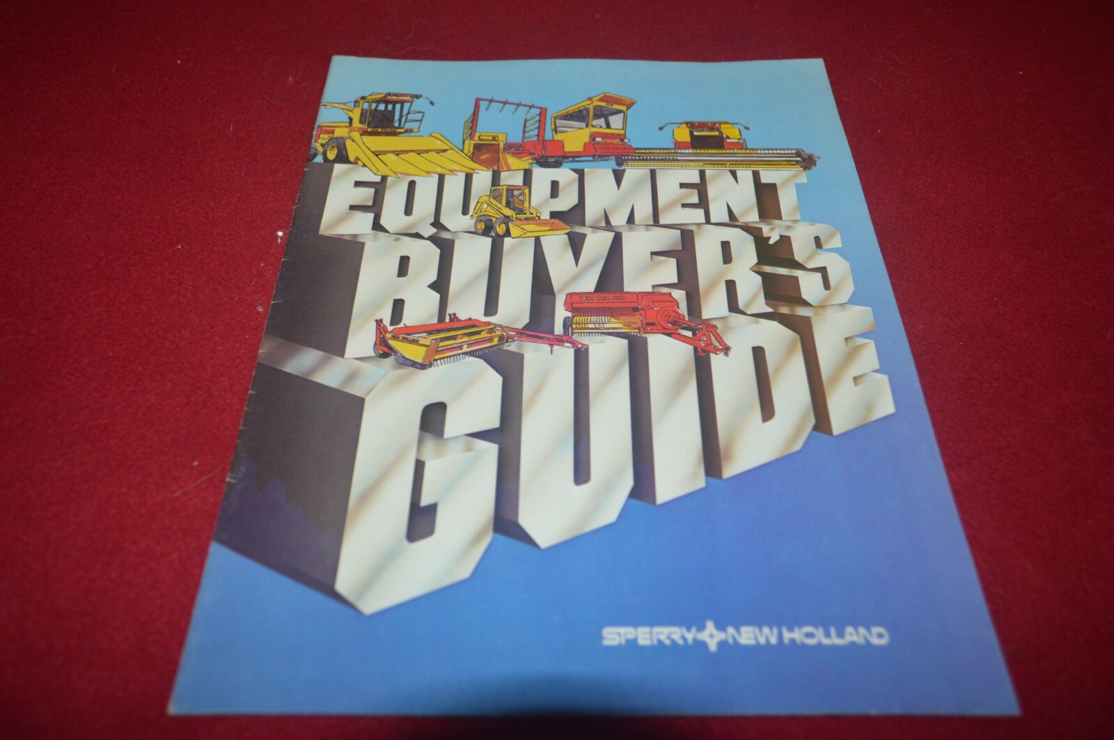 New Holland Equipment Buyers Guide For 1981 Brochure TBPA