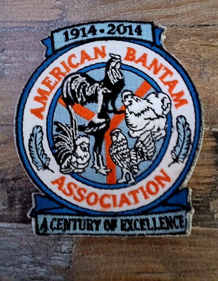 New American Bantam Association A Century of Excellence Poultry Patch