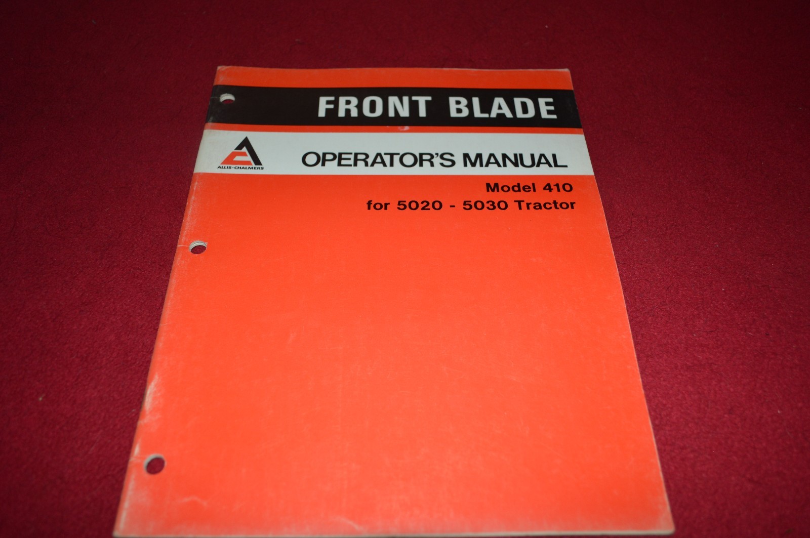 Allis Chalmers 410 Front Blade For 5020 5030 Tractor Operator’s Manual AMIL8 no2