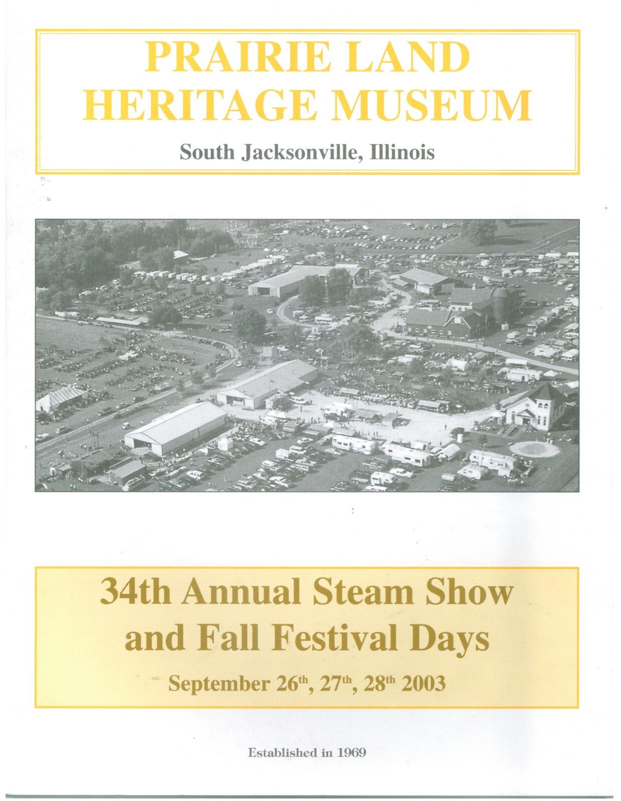 Prairie Land Heritage Museum 2003 Program – 34th Annual Steam Show