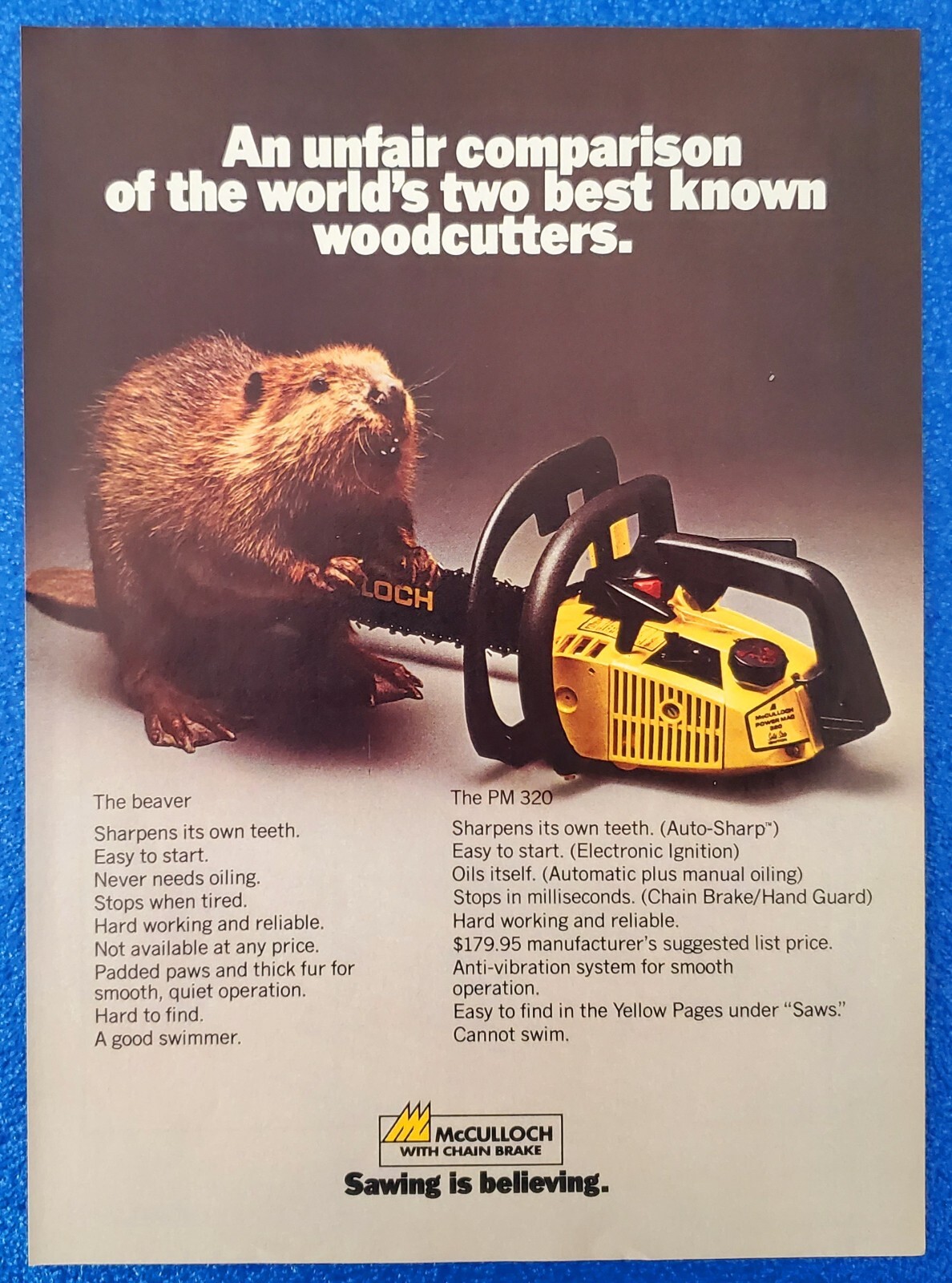 1979 McCULLOCH PM 320 CHAIN SAW ORIGINAL COLOR PRINT AD “SAWING IS BELIEVING”