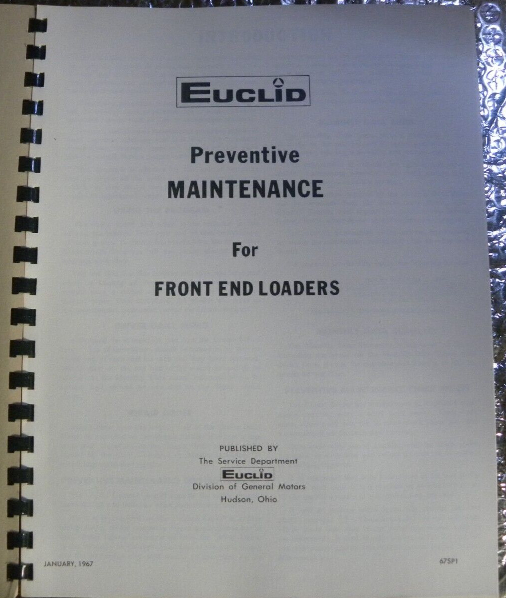 1967 Euclid Front End Loader Preventive Maintenance Check List Chart Manual