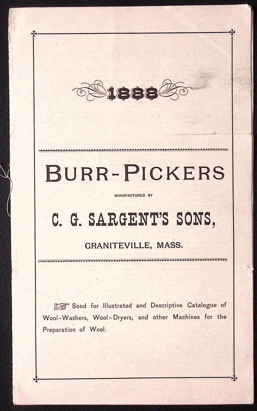 1888 Burr Pickers C.G. Sargent’s Sons Graniteville MA Illustrated Brochure