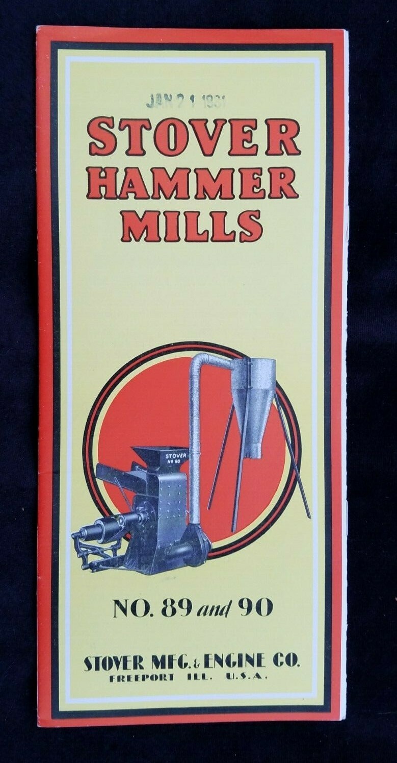 1930 Brochure Stover Hammer Mills Stover Mfg & Engine Co Freeport IL Grain Mill